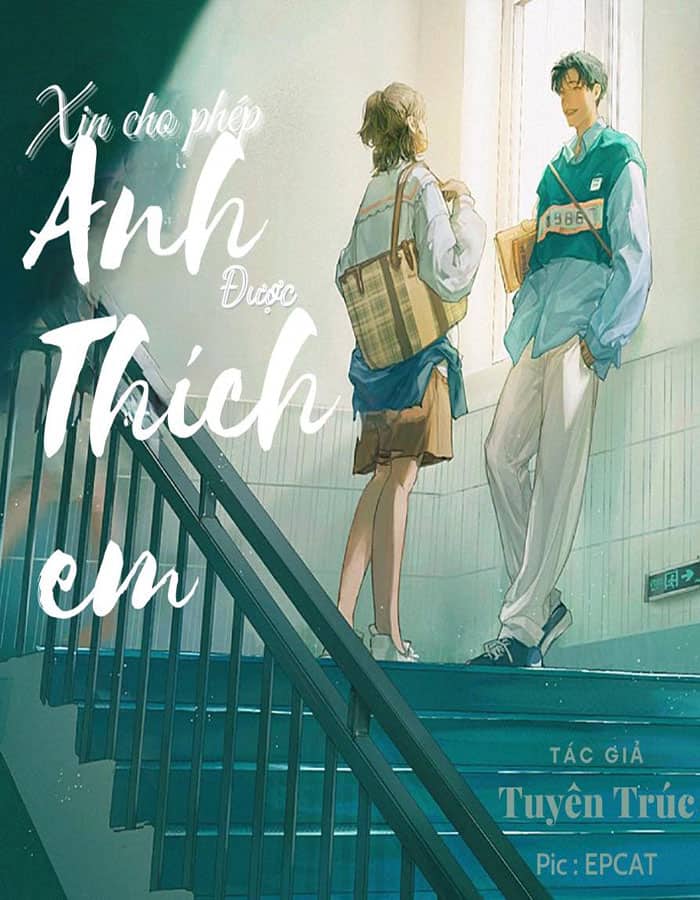 Xin Cho Phép Anh Được Thích Em