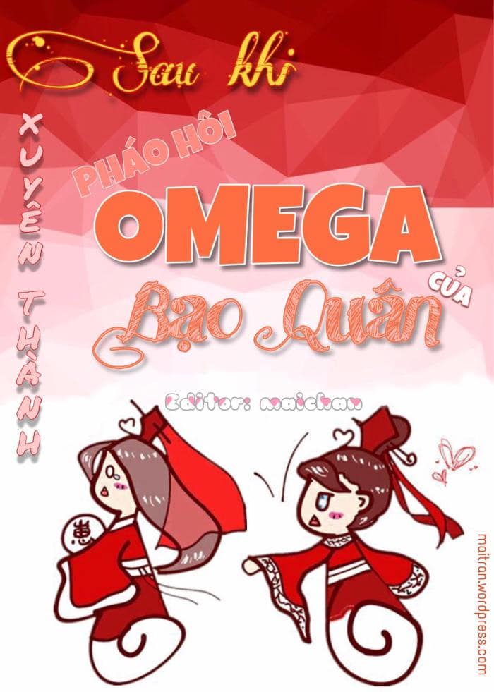 Xuyên Thành Pháo Hôi Omega Của Bạo Quân